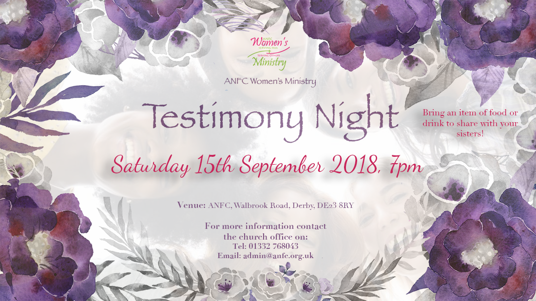 Women's Ministry Testimony Night, 7pm All Nations for Christ Church